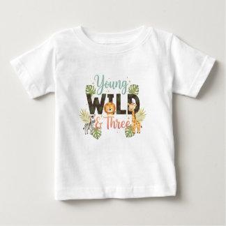 Young Wild & Three - Safari Birthday Baby T-Shirt