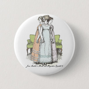 Youngest & Tallest, Jane Austen Pride & Prejudice 6 Cm Round Badge