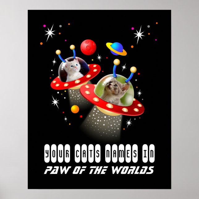 Your 2 Cats in an Alien Spaceship UFO Sci Fi Scene Poster (Front)