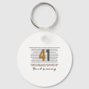 Your 41 Is Coming God Faith Christian Key Ring