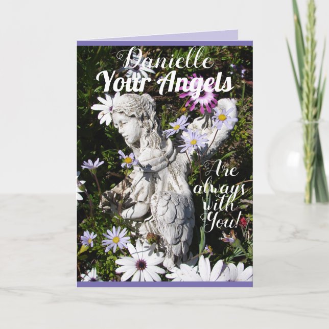 Your Angels Are Always with You Floral Flower Card (Front)