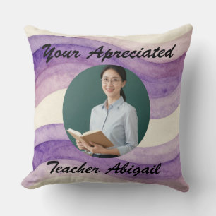 Your Appreciated Teacher Photo Name Wavy Purple Cushion