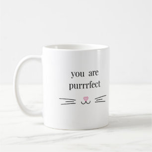 Your are perfect cat pun Mug for cat parents white