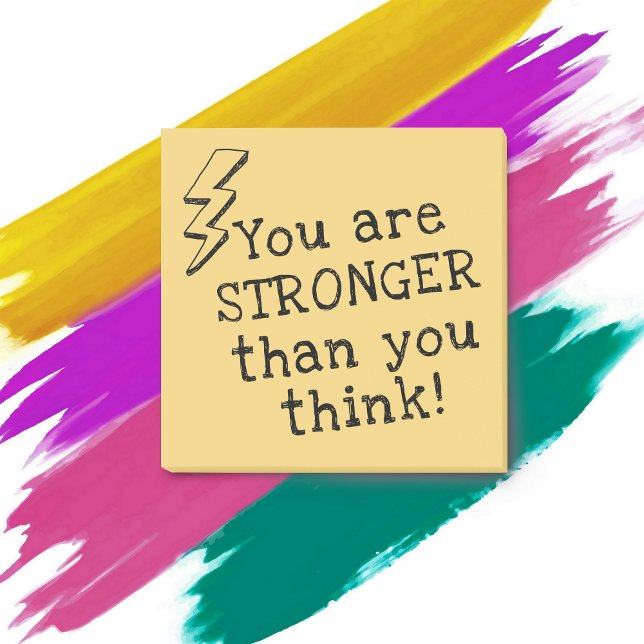 Your Are Stronger Than You Think Positive Post-it Notes (Creator Uploaded)
