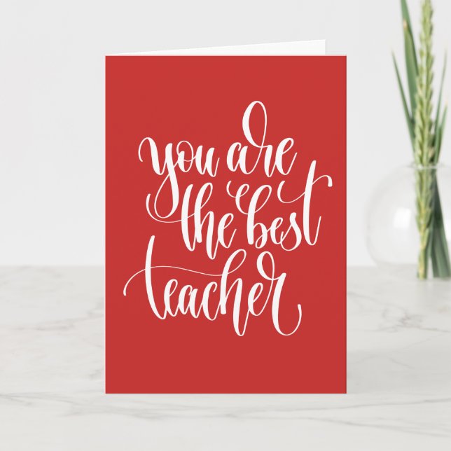Your Are The Best Teacher Card (Front)