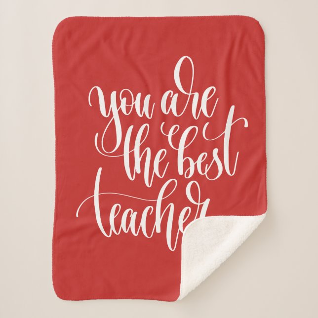 Your Are The Best Teacher Sherpa Blanket (Front)
