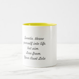 'Your Aunt Lola' Mug