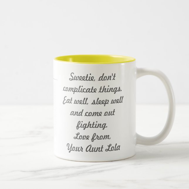 'Your Aunt Lola'  Mug (Right)