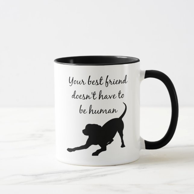 Your Best Friend Inspirational Pet Dog Quote Art Mug (Right)