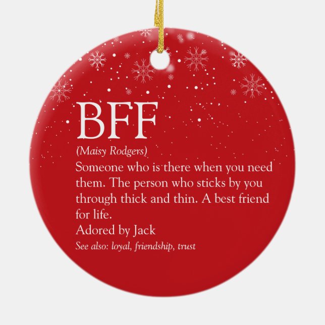 Your BFF Best Friend Definition Photo Snowflakes Ceramic Ornament (Back)