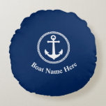 Your Boat Name With Sea Anchor Navy Blue Round Cushion<br><div class="desc">Your Boat Name With Sea Anchor Round Navy Blue Pillow Cushion.</div>