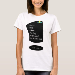 Your Body And Mind - White Lettering T-Shirt