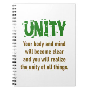 Your Body And Mind Will Become Clear - Unity Quote Notebook