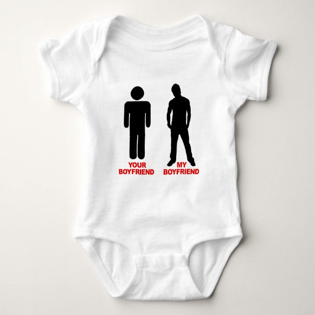Your Boyfriend. My boyfriend. Baby Bodysuit (Front)
