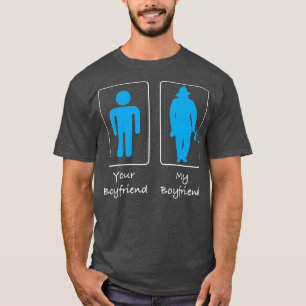 Your Boyfriend My Boyfriend Fireman Firefighter T-Shirt