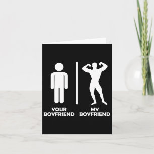 Your Boyfriend Vs My Funny Bodybuilding Gym Design Card