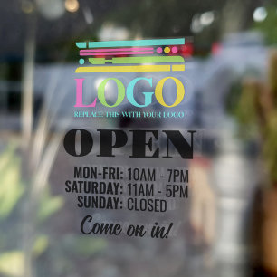 Your Business Logo Come On In Open Hours
