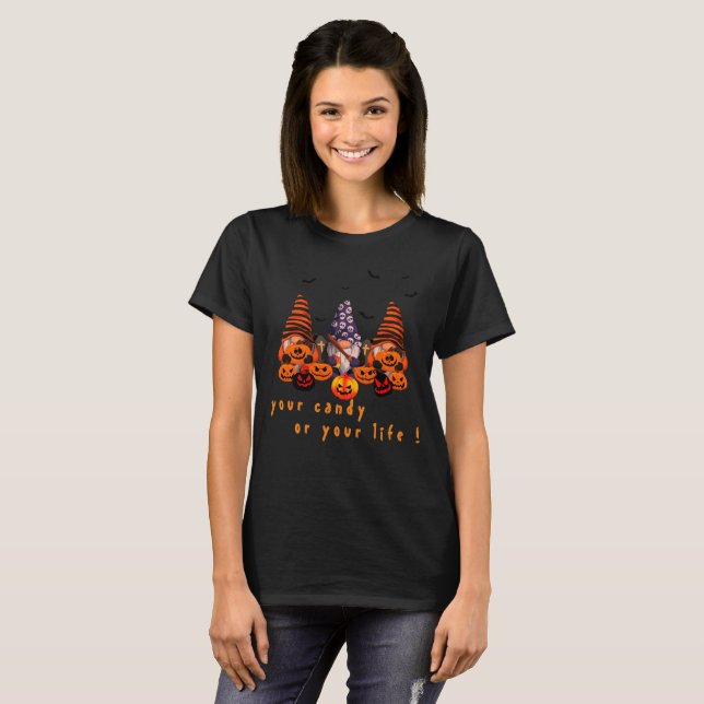 Your CANDY or your life! Cute and funny Halloween  T-Shirt (Front Full)