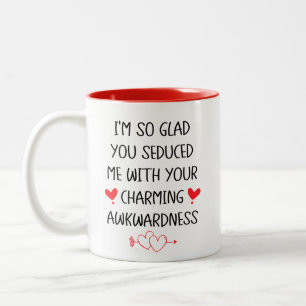 Your Charming Awkwardness, Funny Valentines Day Two-Tone Coffee Mug