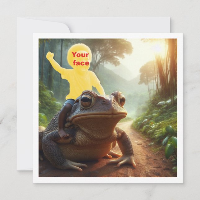 Your child riding a frog, put my face in the card (Front)