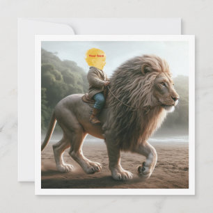 Your child riding a lion, put my face in the card