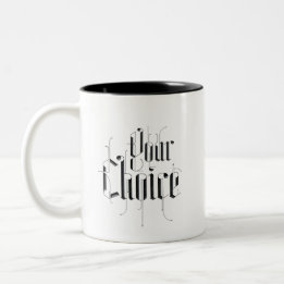 Your Choice Mug