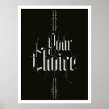 Your Choice Poster (Black)
