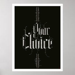 Your Choice Poster (Black)
