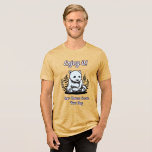 Your Choices Create Your Day Tri-Blend Shirt