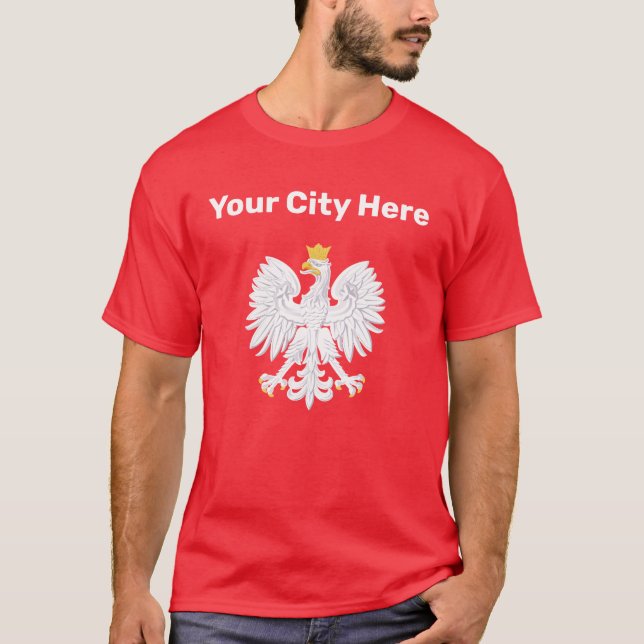 Your City Here Custom Polish Eagle Tshirt (Front)