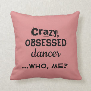 Your Colour Dance Pillow Crazy Dancer Home Decor