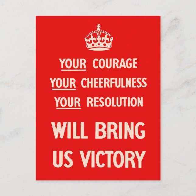 Your Courage Your Cheerfulness Your Resolution Postcard (Front)