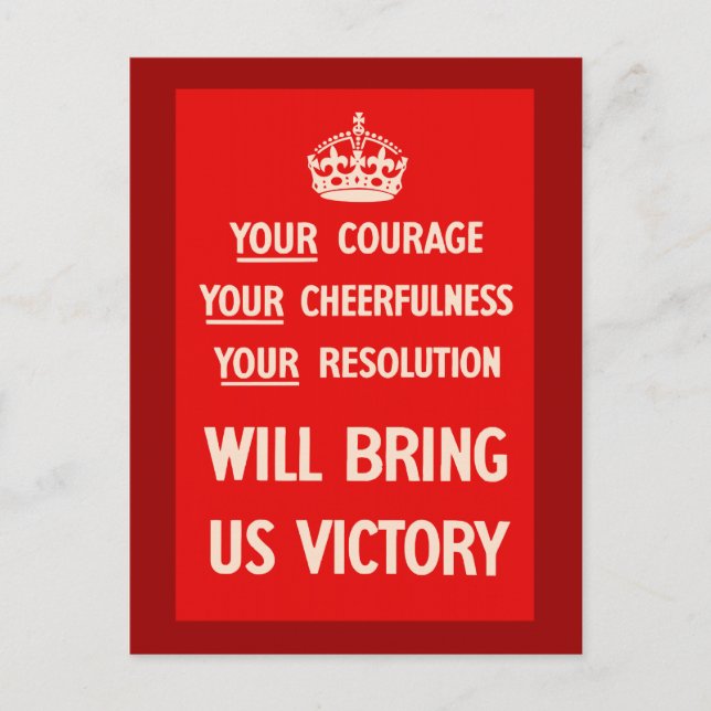 Your courage Your Cheerfulness Your Resolution Postcard (Front)