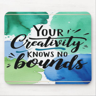 Your Creativity Knows No Bounds option 4 Mouse Pad