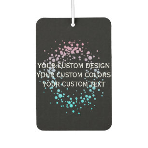 Your Custom Design Here - Air Freshener