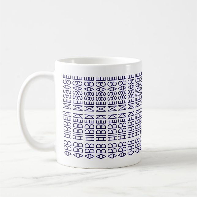 Your Custom Hidden Message 149NW Novelty Coffee Mug (Left)