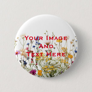 Your custom Picture and Text Personalised 6 Cm Round Badge
