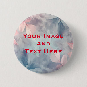 Your custom Picture and Text Personalised 6 Cm Round Badge