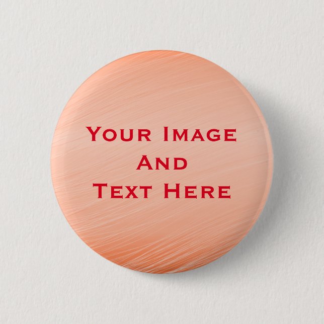 Your custom Picture and Text Personalised 6 Cm Round Badge (Front)