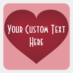 Your Custom Text crimson heart Square Sticker