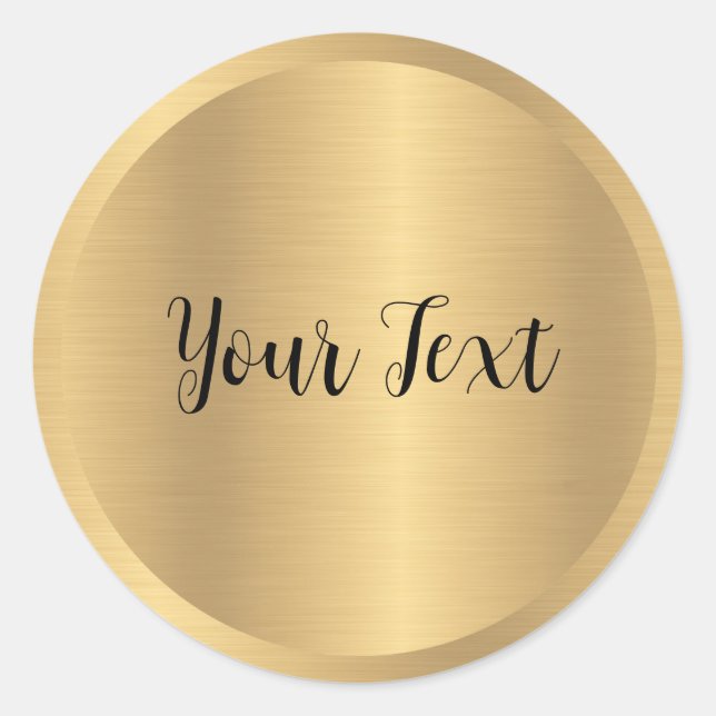 Your Custom Text Faux Gold Metallic Look Template Classic Round Sticker (Front)