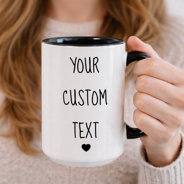 Your Custom Text Here Customisable Coffee Mug (customizable mug)