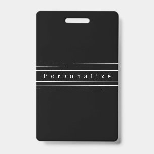 Your Custom Text & Modern Stripes Black & White ID Badge