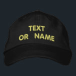 Your Design Custom Text Embroidered Baseball Cap<br><div class="desc">Choose Fonts and Colour - Design Your Own Easy Personalised Custom Text Embroidered Hats - Add Your Text / Name / Logo / more with Customisation tool - Choose Your Colour / Size / Font - Make Your Unique Business Promotional Hat / Baseball Caps / Gift :) Good Luck -...</div>