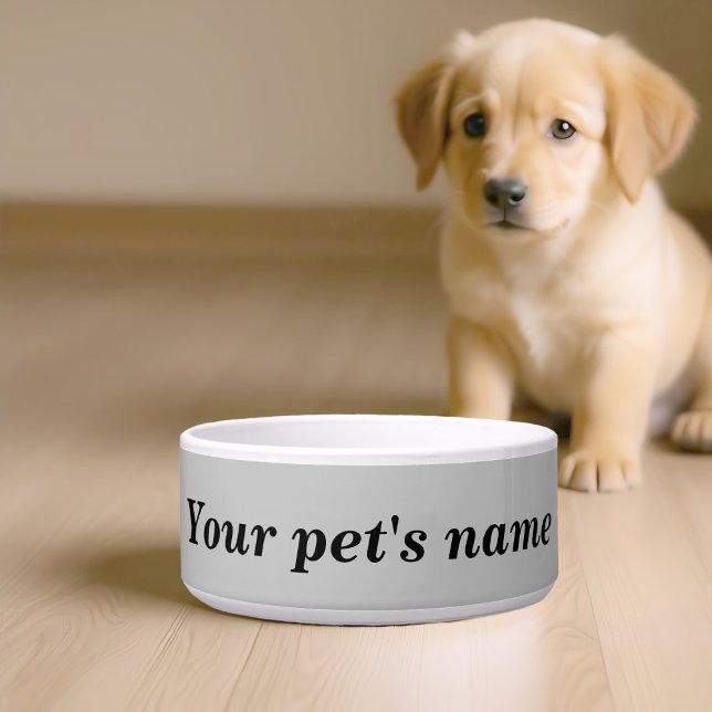 Your Dog’s Name With Grey Background on Pet Bowl (Pet bowl with your pet's name on gray background)