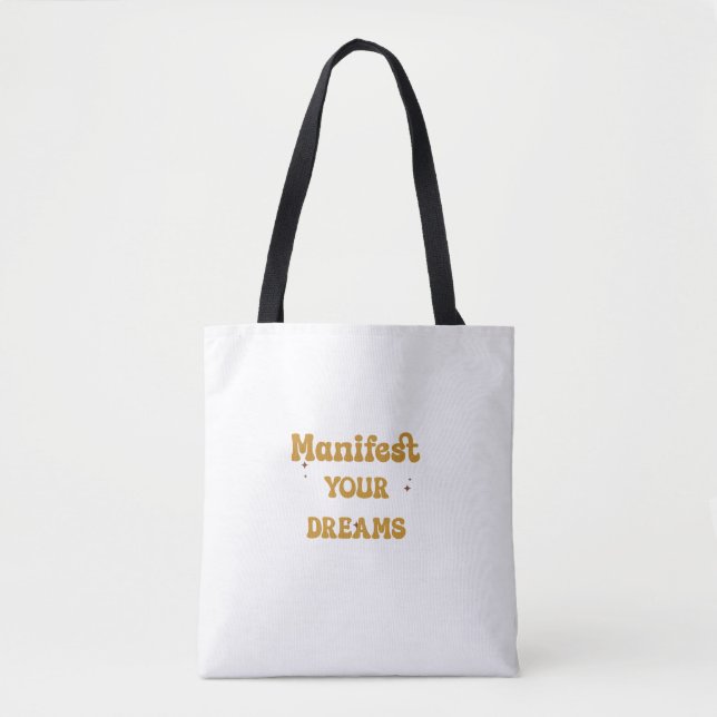YOUR DREAMS TOTE BAG (Front)