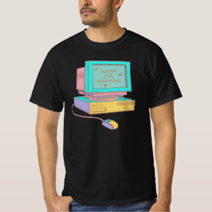 Your Email Is Not Finding Me Well Funny Retro T-Shirt