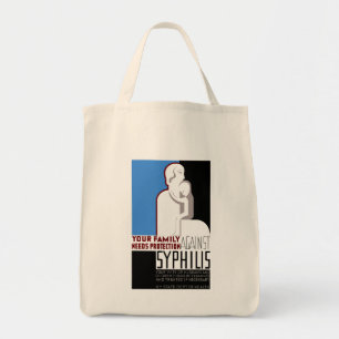Your Family Needs Protection Against Syphilis Tote Bag