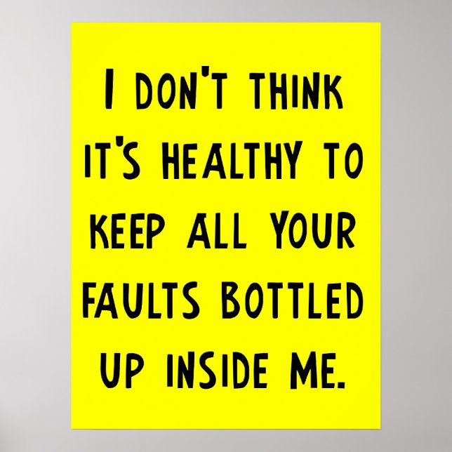 Your Faults Funny Poster (Front)