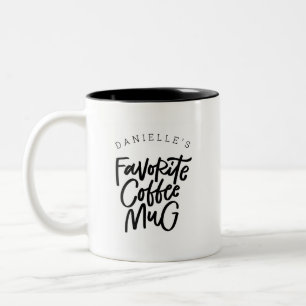 Your Favorite Coffee Mug